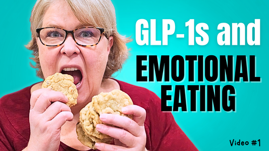 GLP-1s and Emotional Eating Video #1
