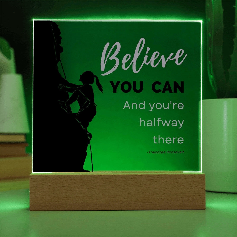 Hiking Believe You Can plaque green
