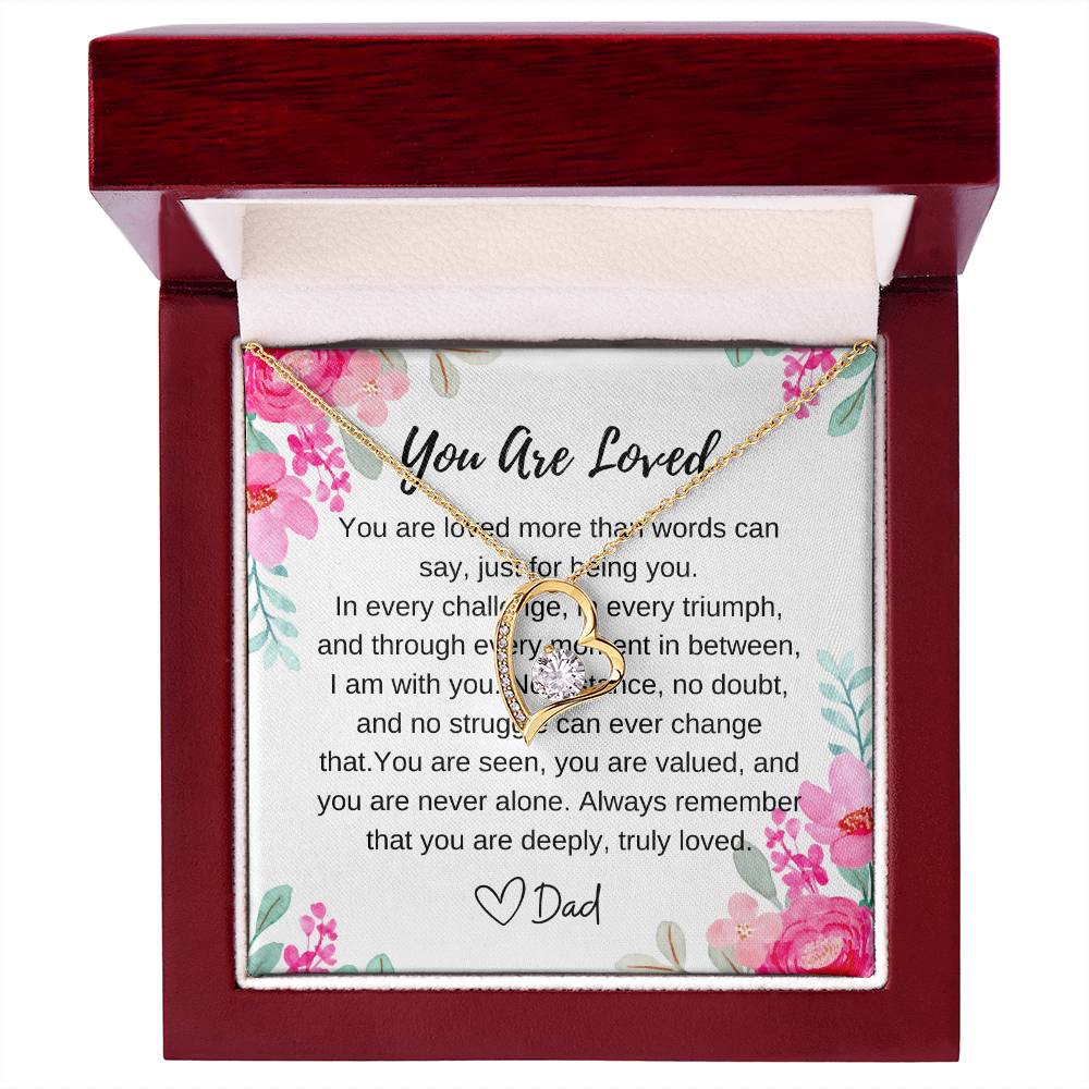 You are loved necklace from dad