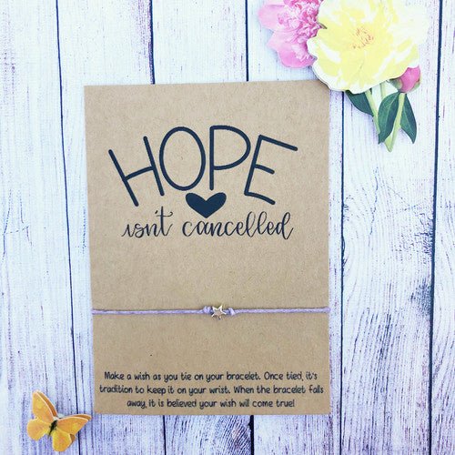 hope isn't cancelled wish bracelet